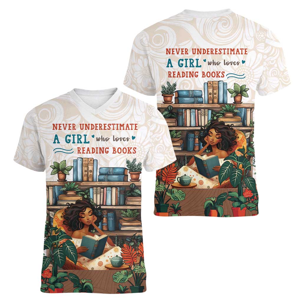 Never Underestimate A Girl Who Loves Reading Books Women V-Neck T-Shirt