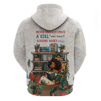 Never Underestimate A Girl Who Loves Reading Books Zip Hoodie