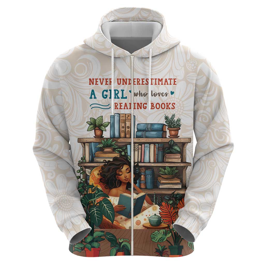 Never Underestimate A Girl Who Loves Reading Books Zip Hoodie