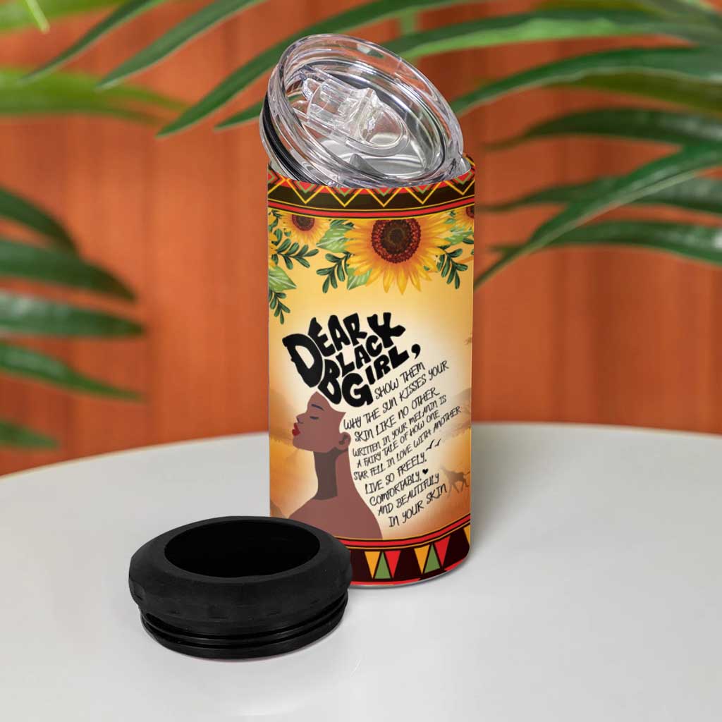Dear Black Girl 4 in 1 Can Cooler Tumbler African Black Women Pride