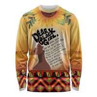 Dear Black Girl Long Sleeve Shirt African Black Women Pride