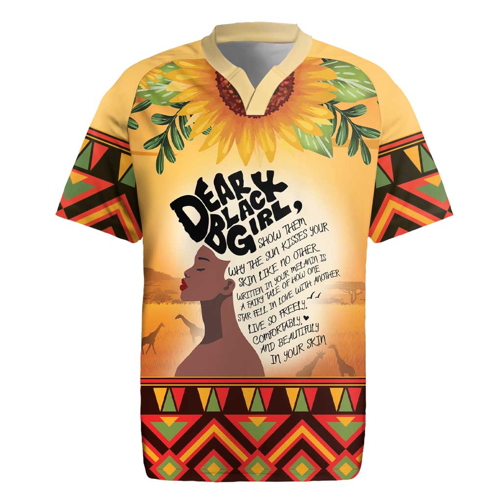 Dear Black Girl Rugby Jersey African Black Women Pride