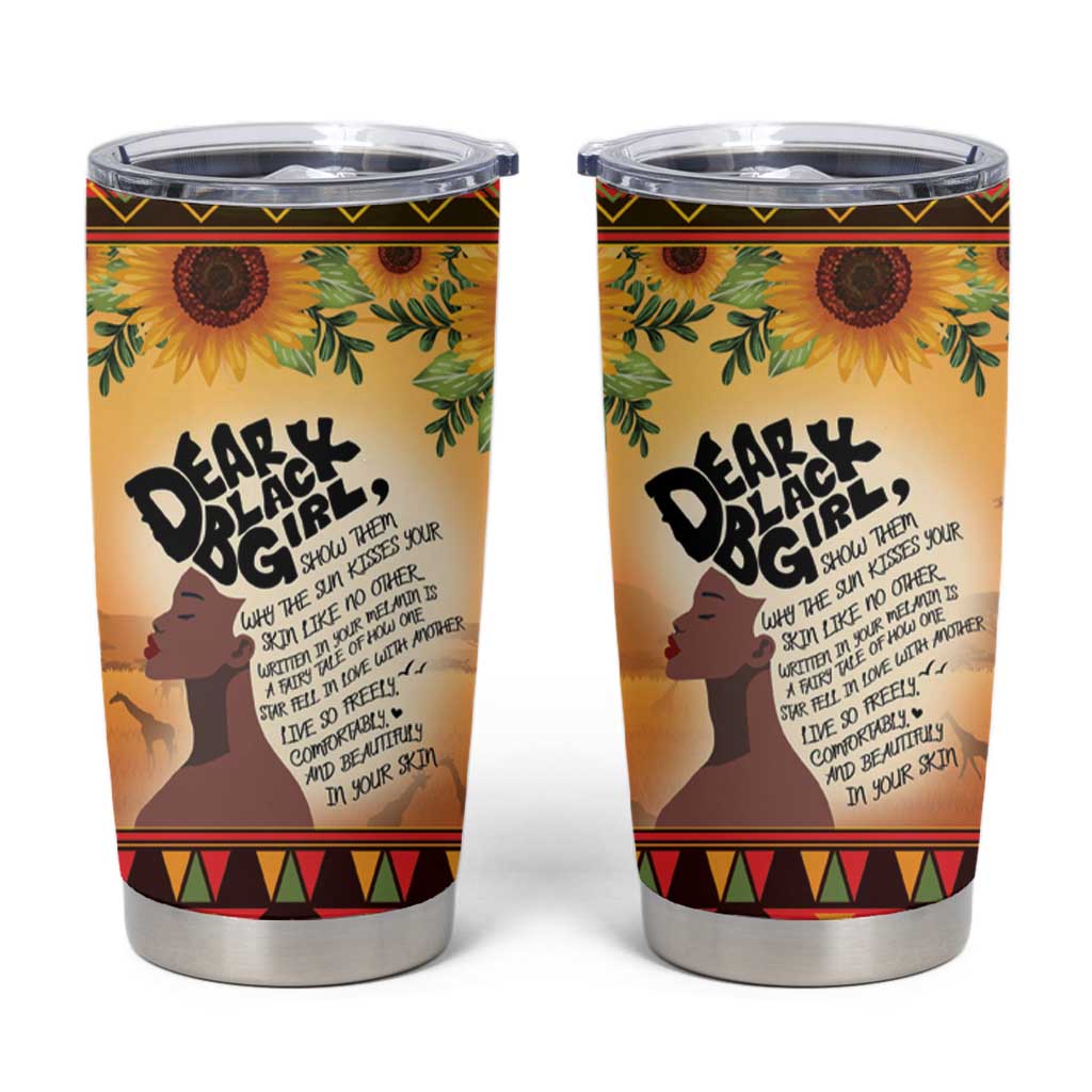 Dear Black Girl Tumbler Cup African Black Women Pride