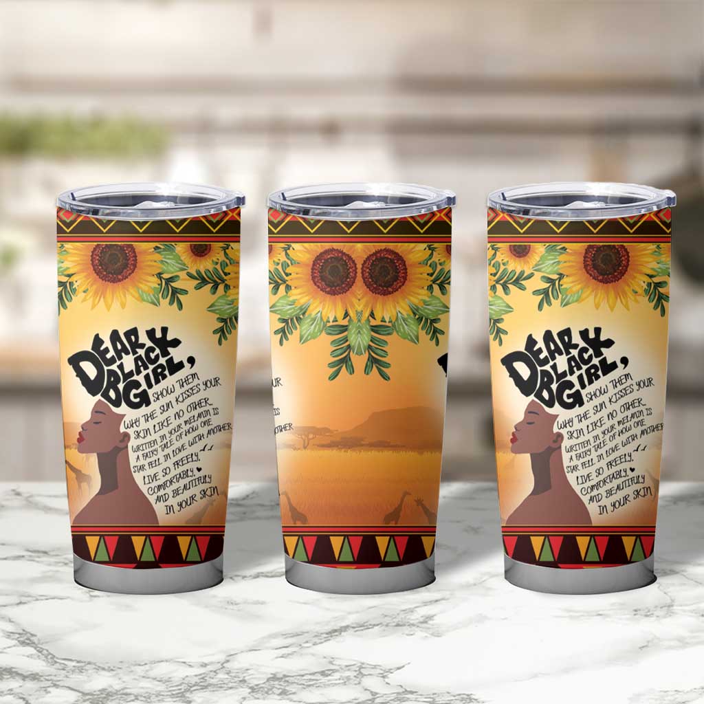 Dear Black Girl Tumbler Cup African Black Women Pride