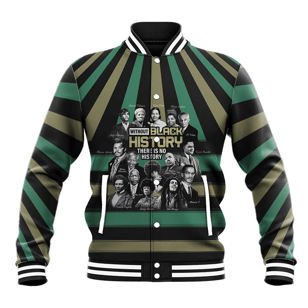 Without Black History There Is No History Baseball Jacket African Hub
