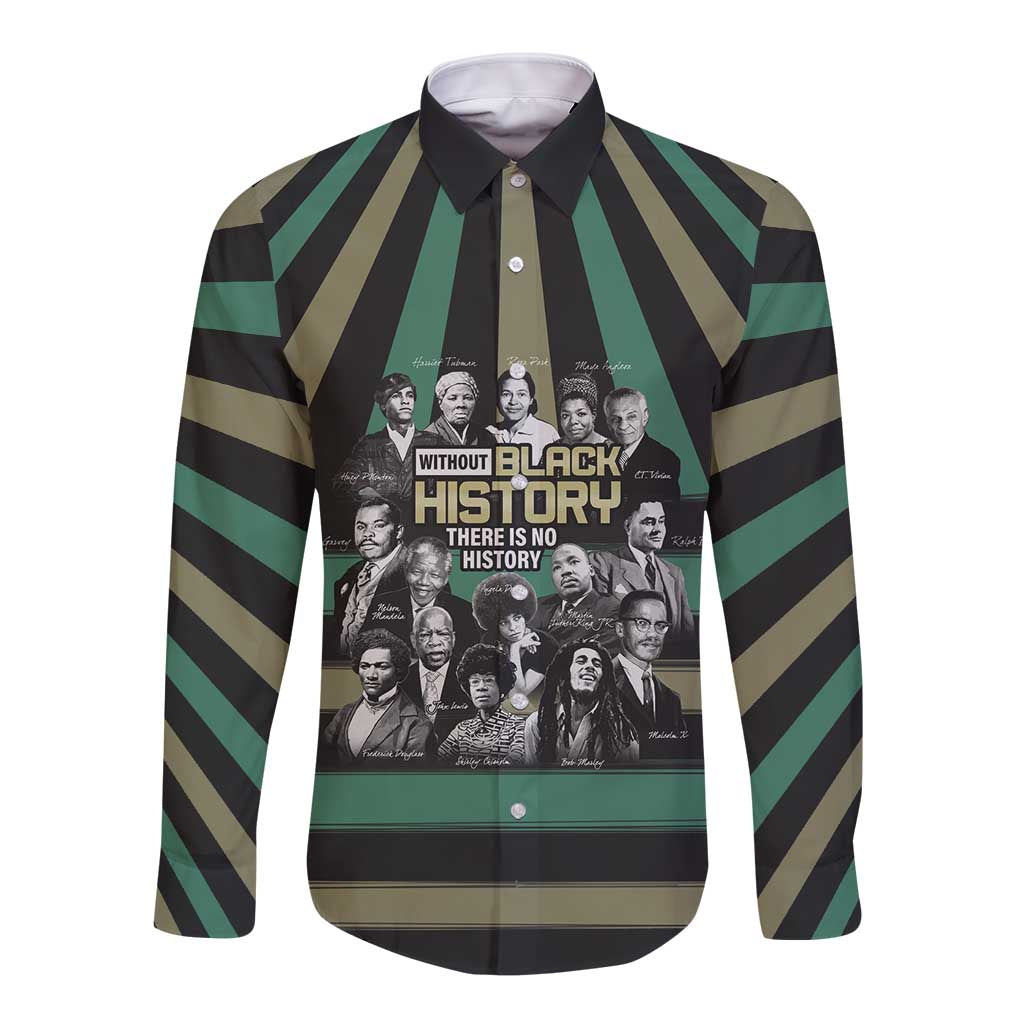 Without Black History There Is No History Long Sleeve Button Shirt African Hub