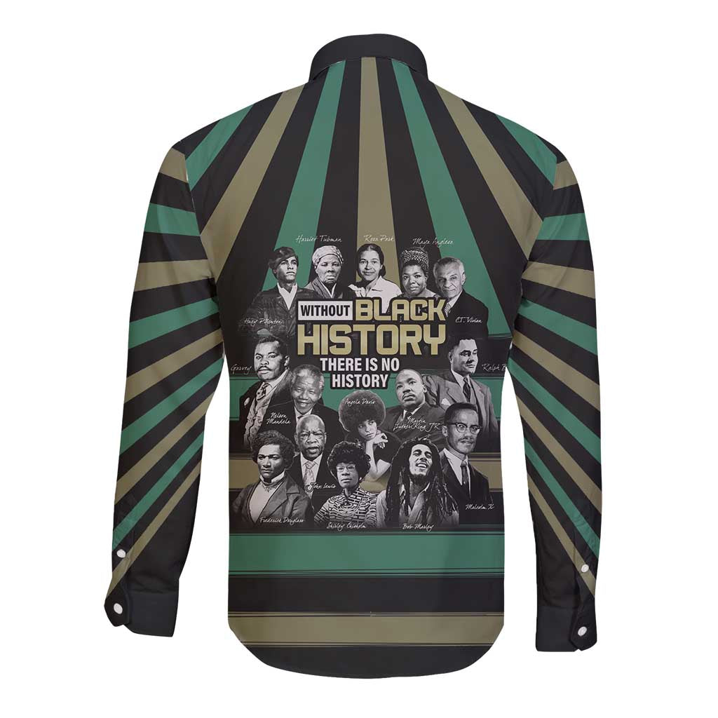 Without Black History There Is No History Long Sleeve Button Shirt African Hub