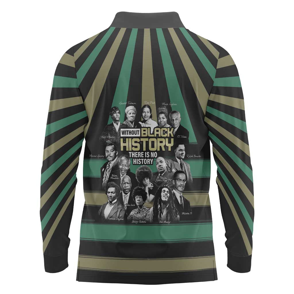 Without Black History There Is No History Long Sleeve Polo Shirt African Hub