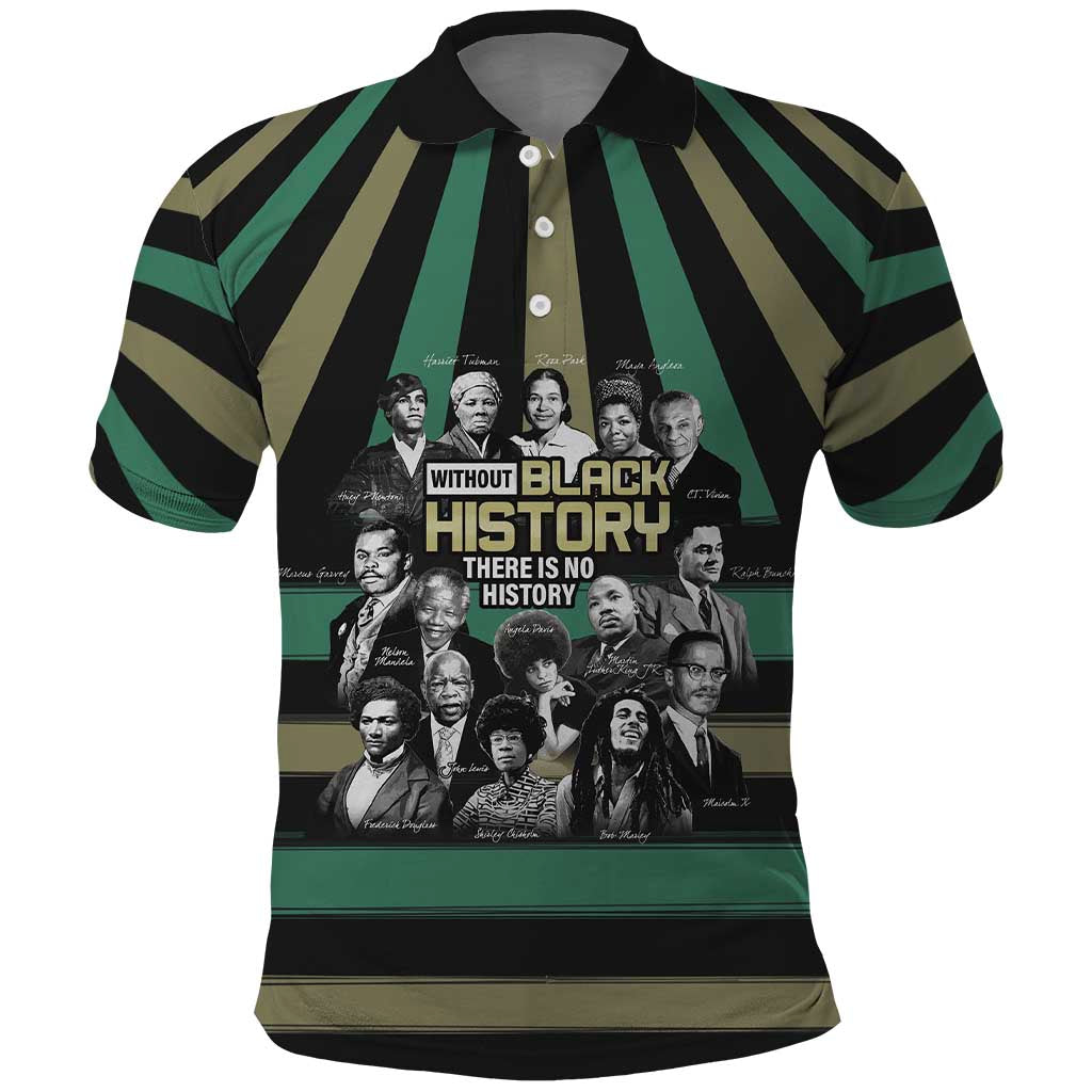 Without Black History There Is No History Polo Shirt African Hub