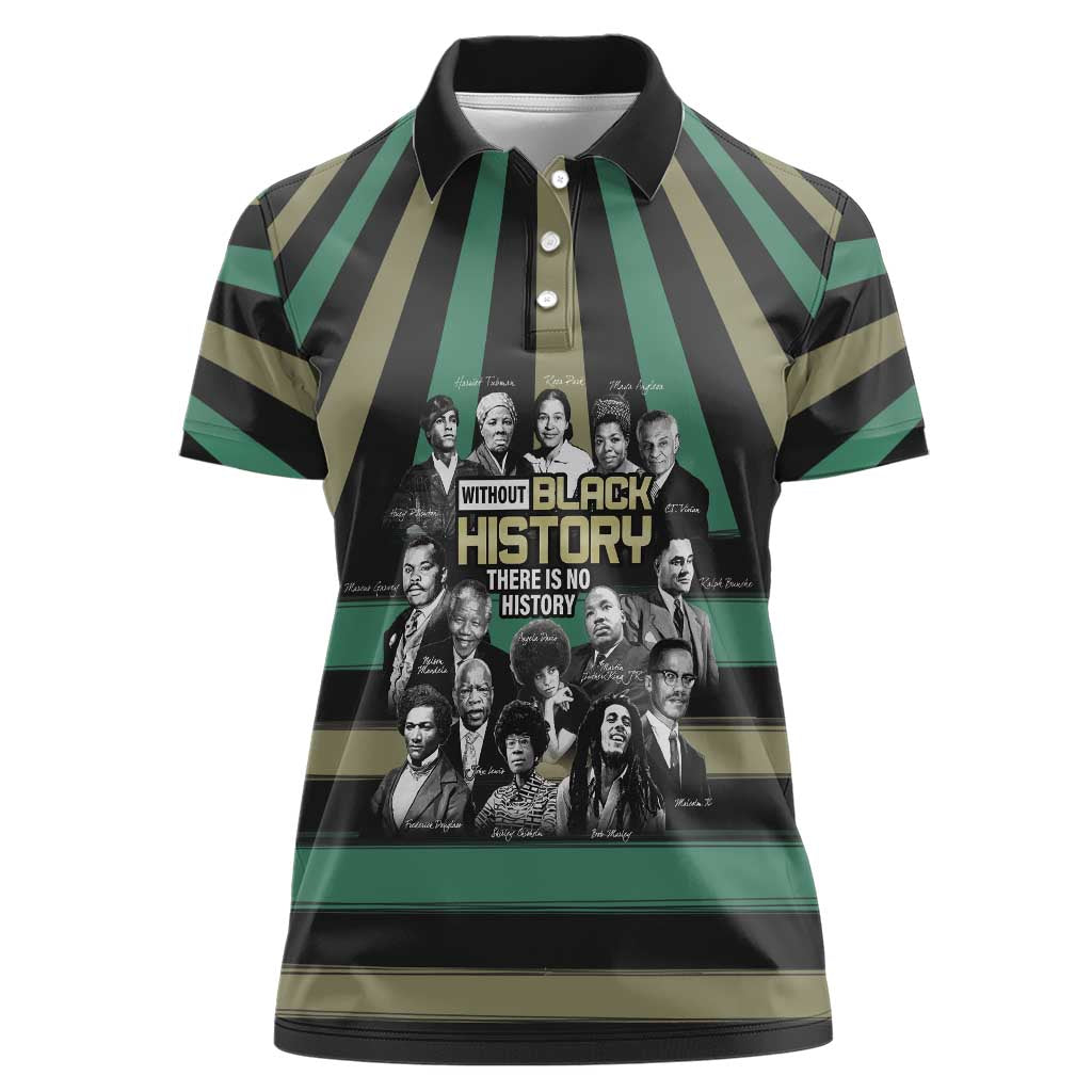 Without Black History There Is No History Women Polo Shirt African Hub
