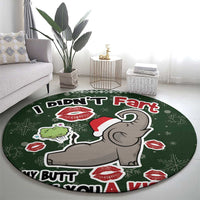 Elephant I Didnt Fart My Butt Blew You A Kiss Round Carpet Elephant Christmas