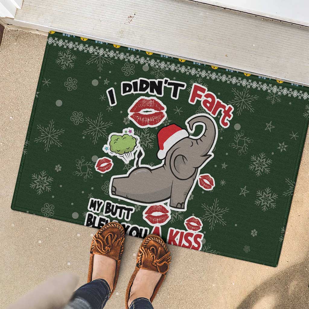 Elephant I Didnt Fart My Butt Blew You A Kiss Rubber Doormat Elephant Christmas DT04 - Wonder Print Shop