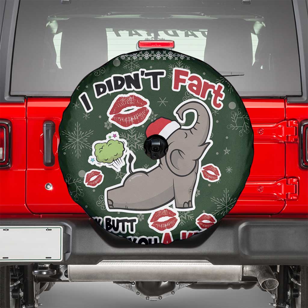 Elephant I Didnt Fart My Butt Blew You A Kiss Spare Tire Cover Elephant Christmas DT04 - Wonder Print Shop