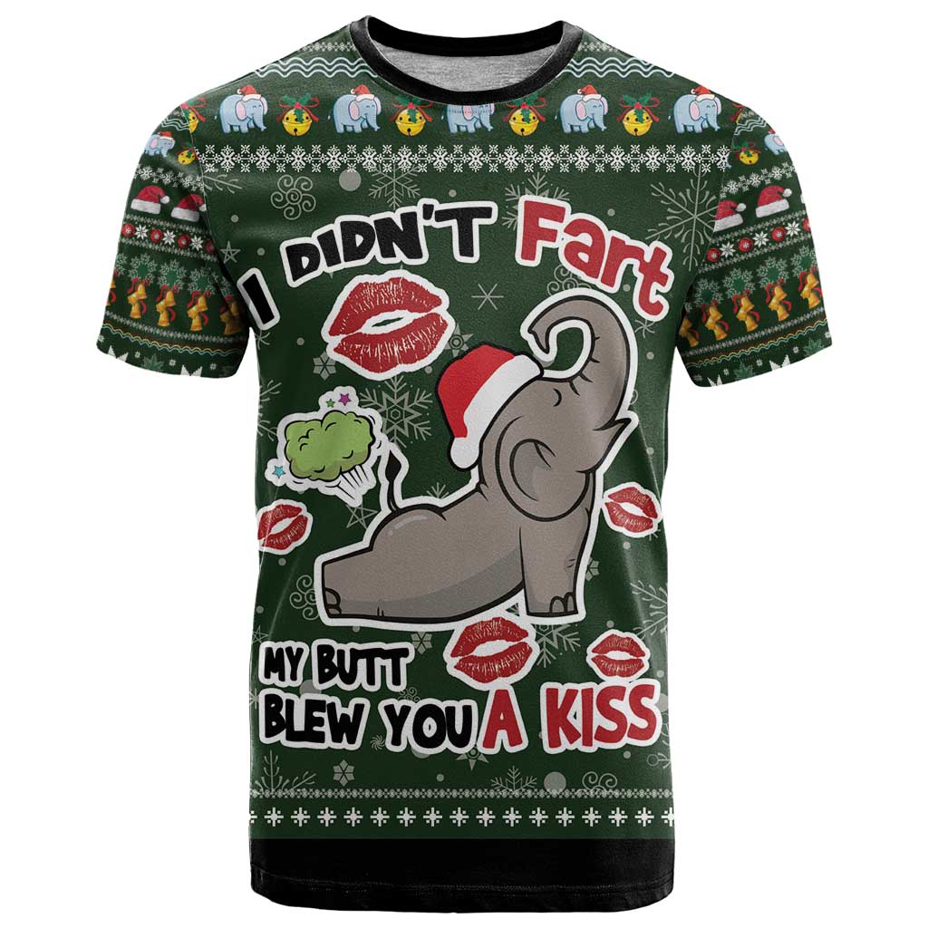 Elephant I Didnt Fart My Butt Blew You A Kiss T Shirt Elephant Christmas DT04 - Wonder Print Shop