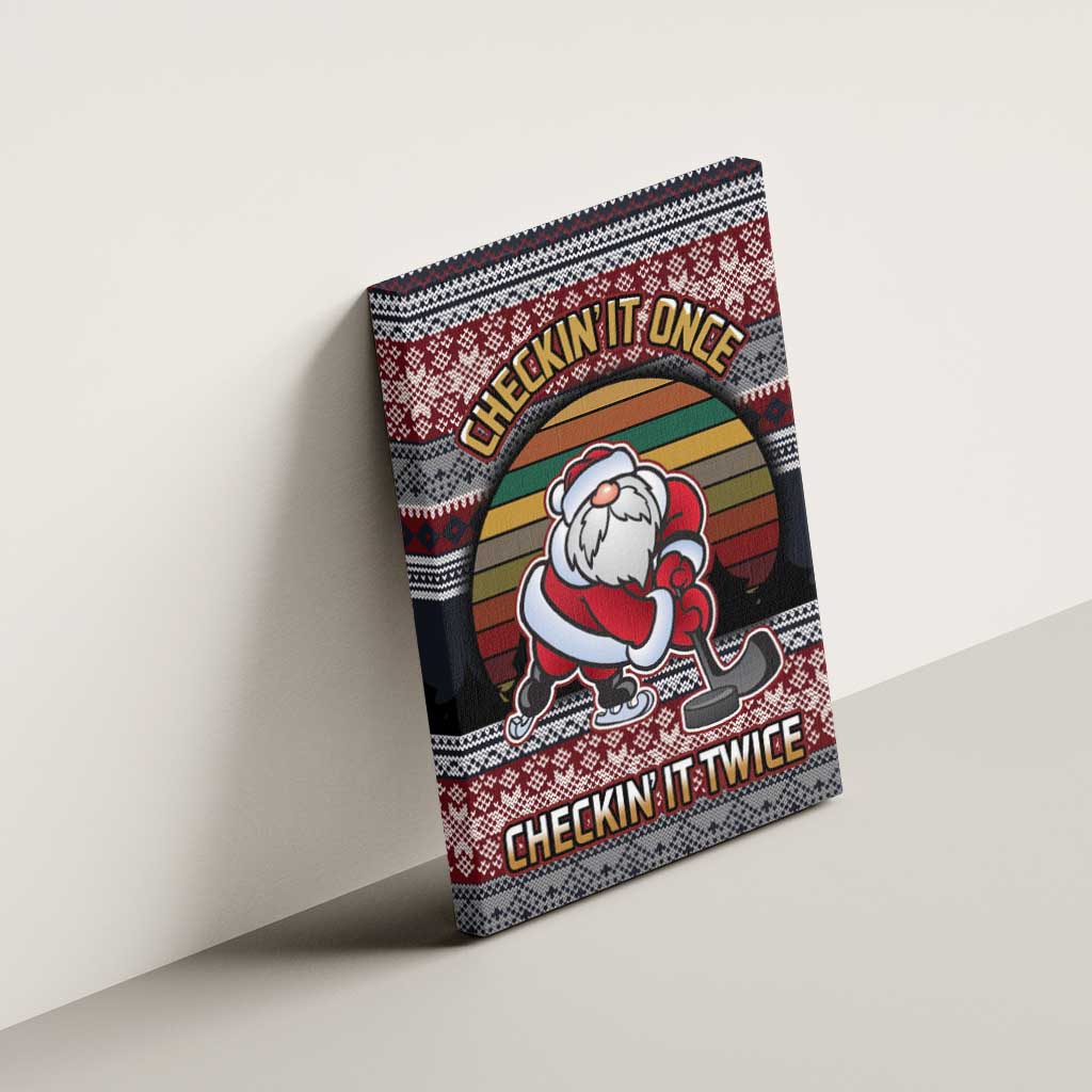 Hockey Checking It Once Checking It Twice Canvas Wall Art Santa Playing Ice Hockey Christmas DT04 - Wonder Print Shop