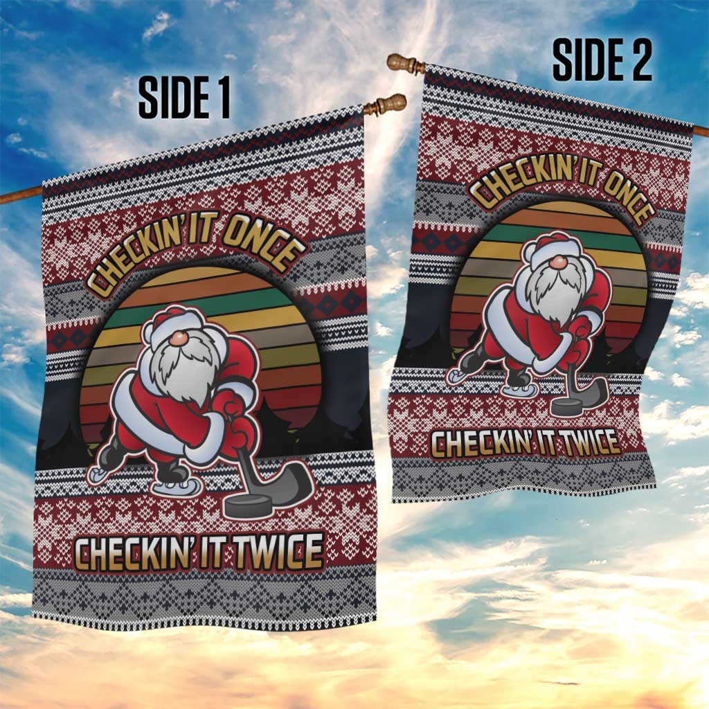 Hockey Checking It Once Checking It Twice Garden Flag Santa Playing Ice Hockey Christmas DT04 - Wonder Print Shop