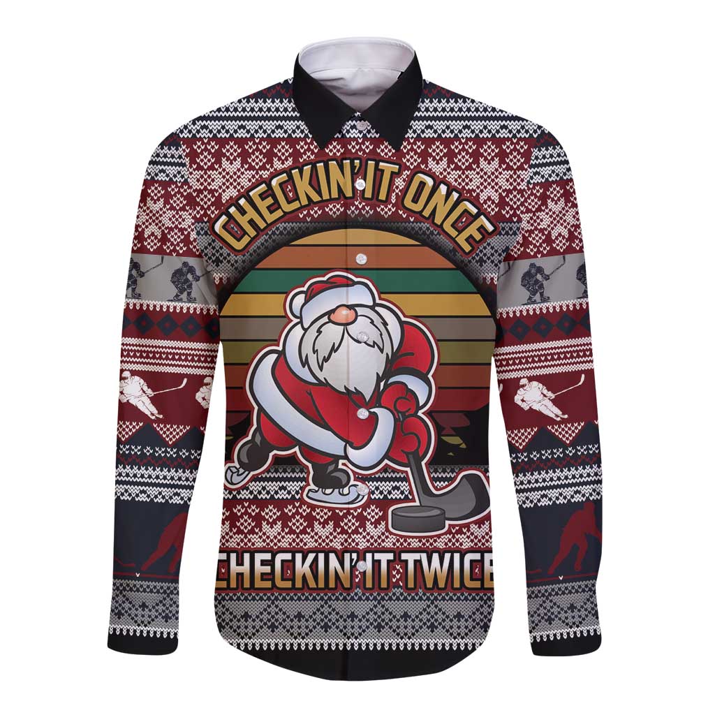 Hockey Checking It Once Checking It Twice Long Sleeve Button Shirt Santa Playing Ice Hockey Christmas DT04 - Wonder Print Shop
