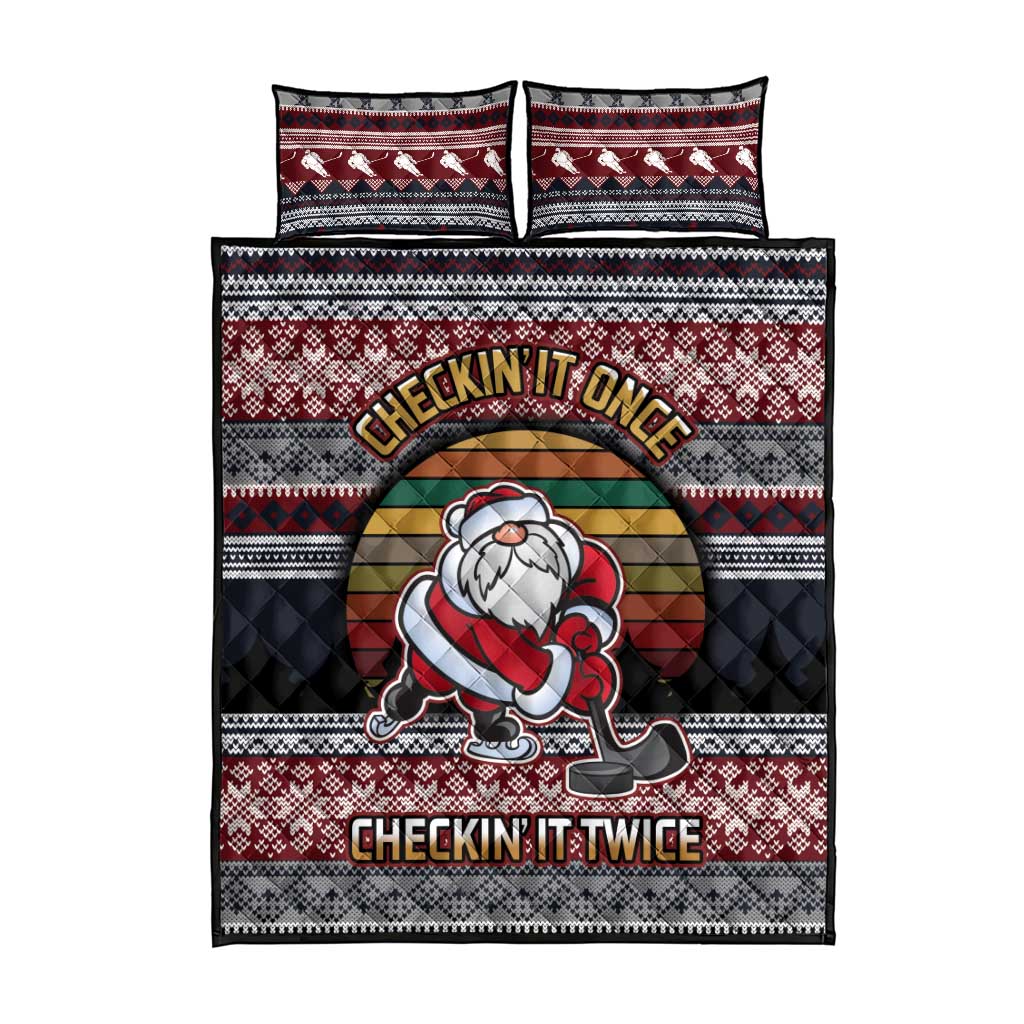 Hockey Checking It Once Checking It Twice Quilt Bed Set Santa Playing Ice Hockey Christmas DT04 - Wonder Print Shop