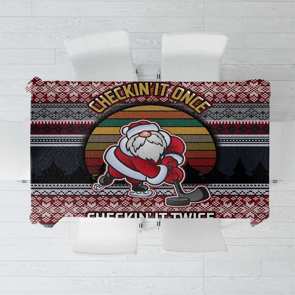 Hockey Checking It Once Checking It Twice Tablecloth Santa Playing Ice Hockey Christmas DT04 - Wonder Print Shop