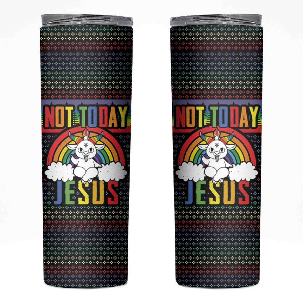 LGBT Not Today Jesus Skinny Tumbler Rainbow Christmas DT04 - Wonder Print Shop