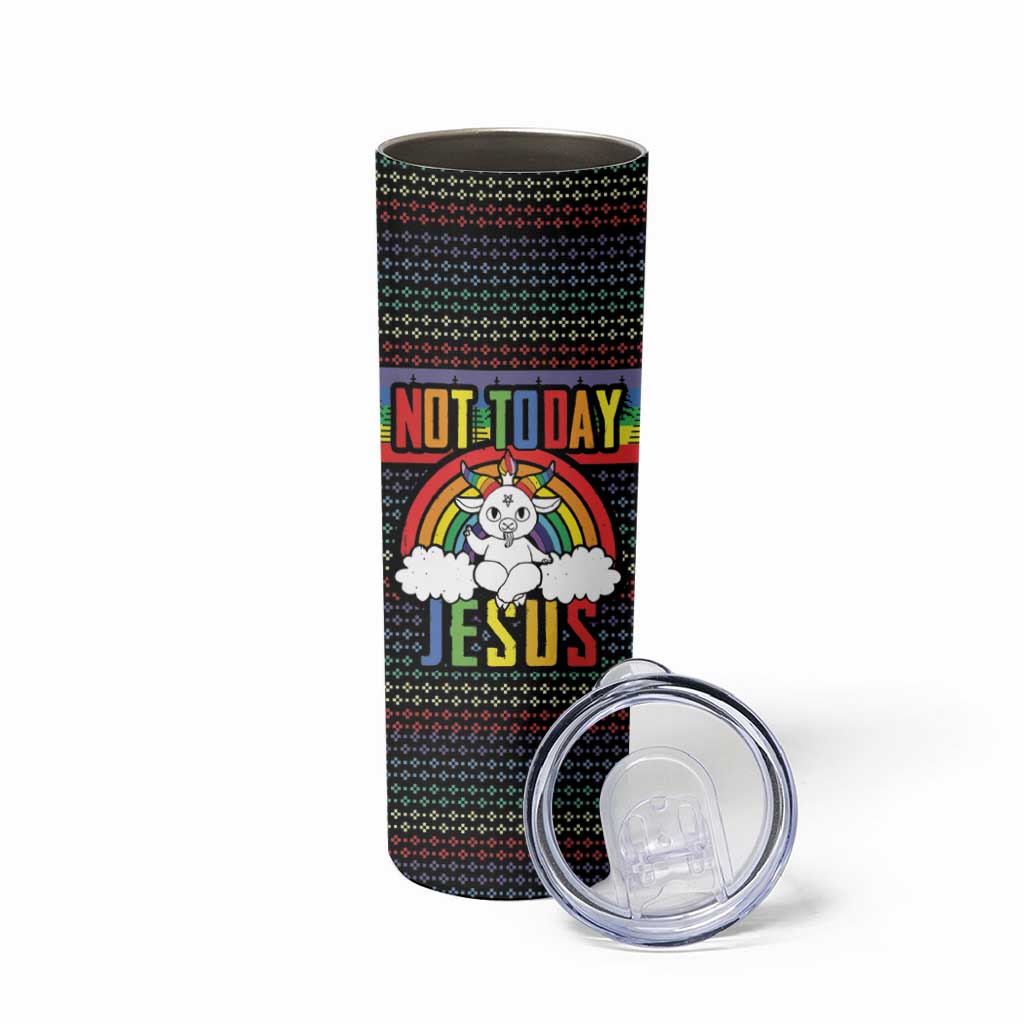LGBT Not Today Jesus Skinny Tumbler Rainbow Christmas DT04 - Wonder Print Shop