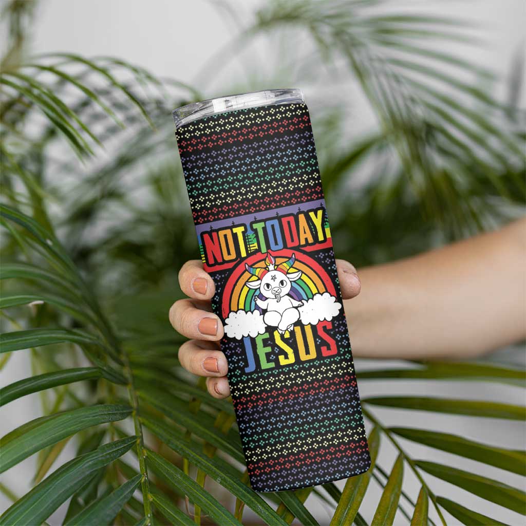 LGBT Not Today Jesus Skinny Tumbler Rainbow Christmas DT04 - Wonder Print Shop