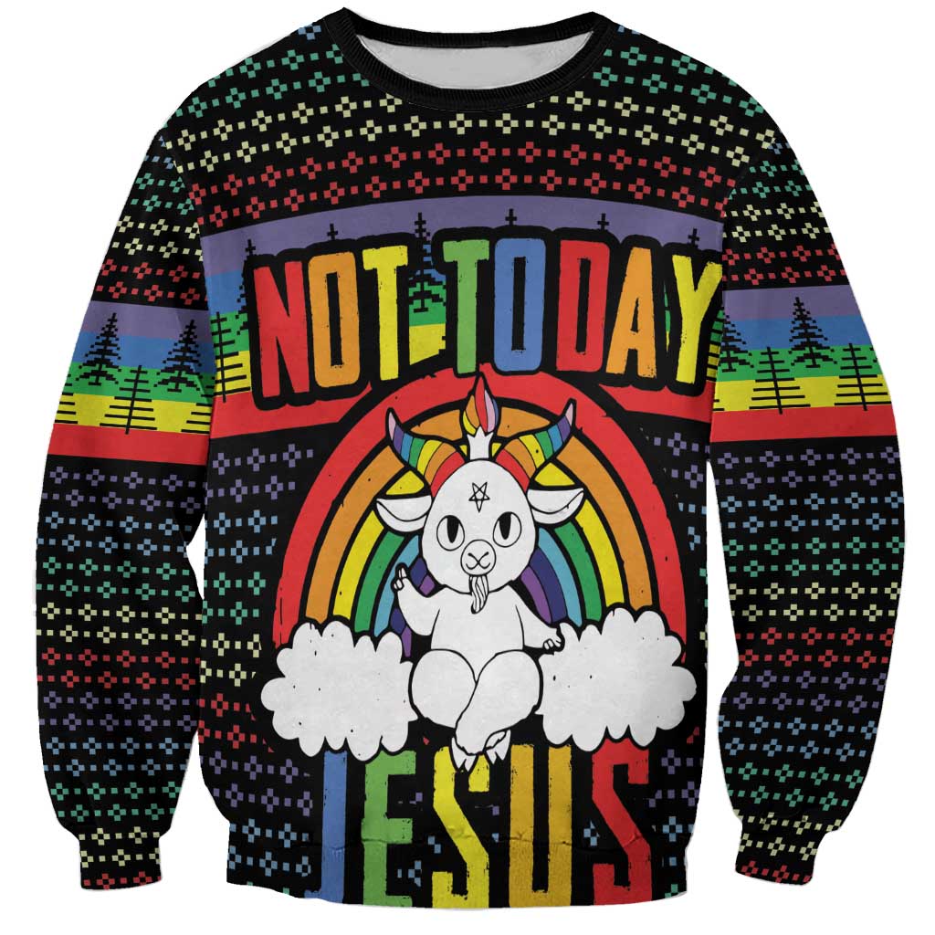 LGBT Not Today Jesus Sweatshirt Rainbow Christmas DT04 - Wonder Print Shop