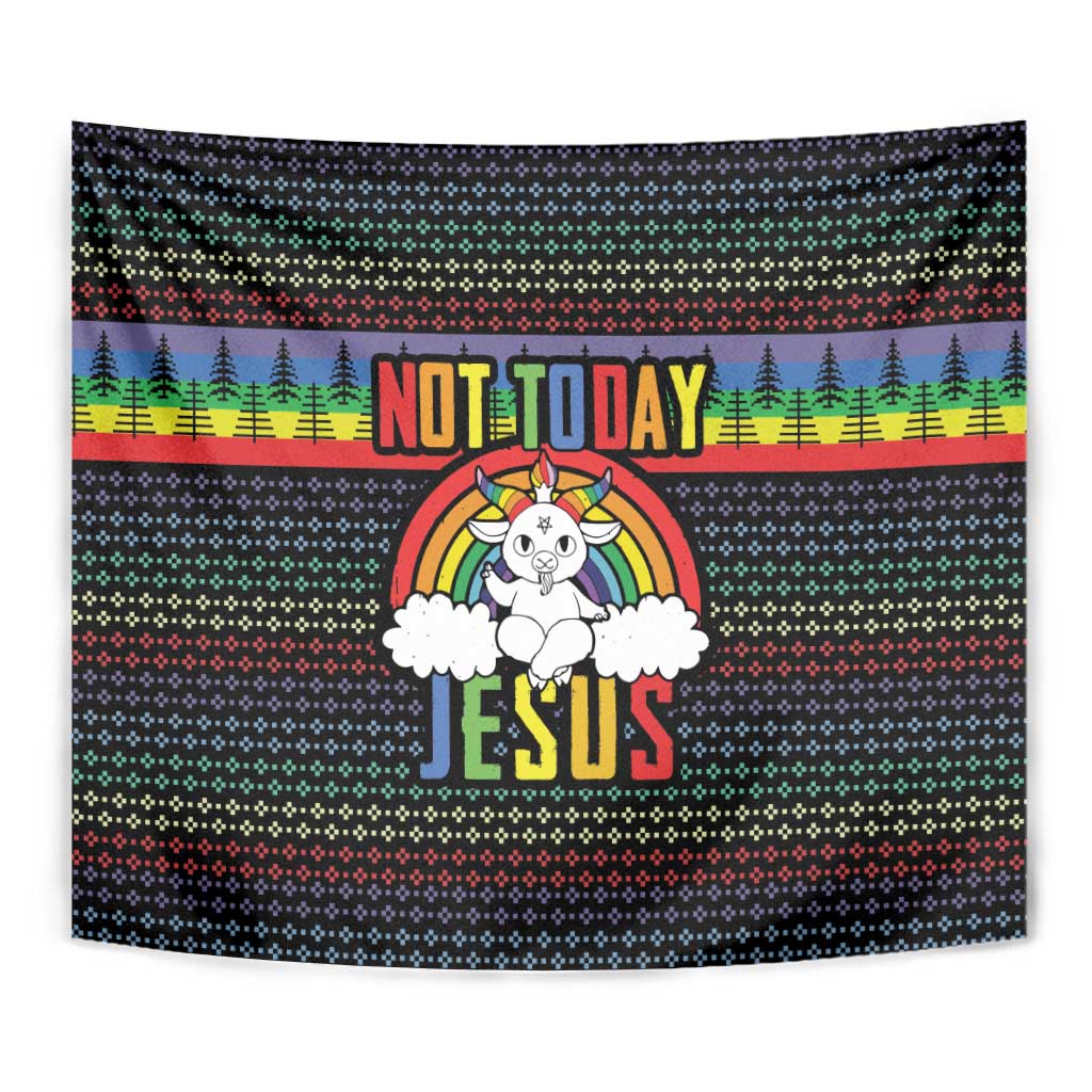 LGBT Not Today Jesus Tapestry Rainbow Christmas DT04 - Wonder Print Shop