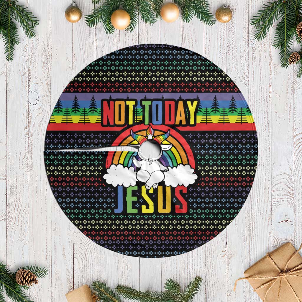 LGBT Not Today Jesus Tree Skirt Rainbow Christmas DT04 - Wonder Print Shop