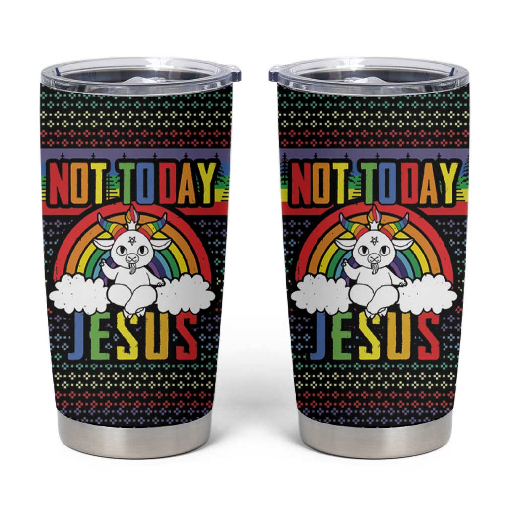 LGBT Not Today Jesus Tumbler Cup Rainbow Christmas DT04 - Wonder Print Shop