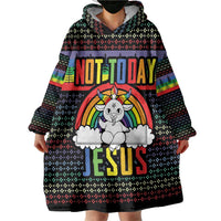 LGBT Not Today Jesus Wearable Blanket Hoodie Rainbow Christmas DT04 - Wonder Print Shop