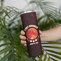 Blood Moon 2025 Skinny Tumbler Total Lunar Eclipse