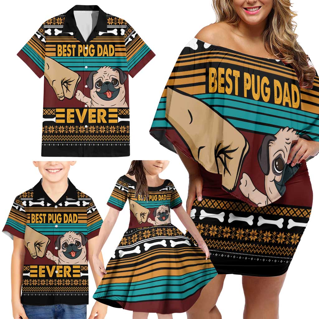 Best Pug Dad Ever Family Matching Off Shoulder Short Dress and Hawaiian Shirt Pug Dog Christmas Awesome Dad DT04 - Wonder Print Shop
