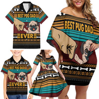 Best Pug Dad Ever Family Matching Off Shoulder Short Dress and Hawaiian Shirt Pug Dog Christmas Awesome Dad DT04 - Wonder Print Shop