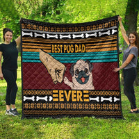 Best Pug Dad Ever Quilt Pug Dog Christmas Awesome Dad DT04 - Wonder Print Shop