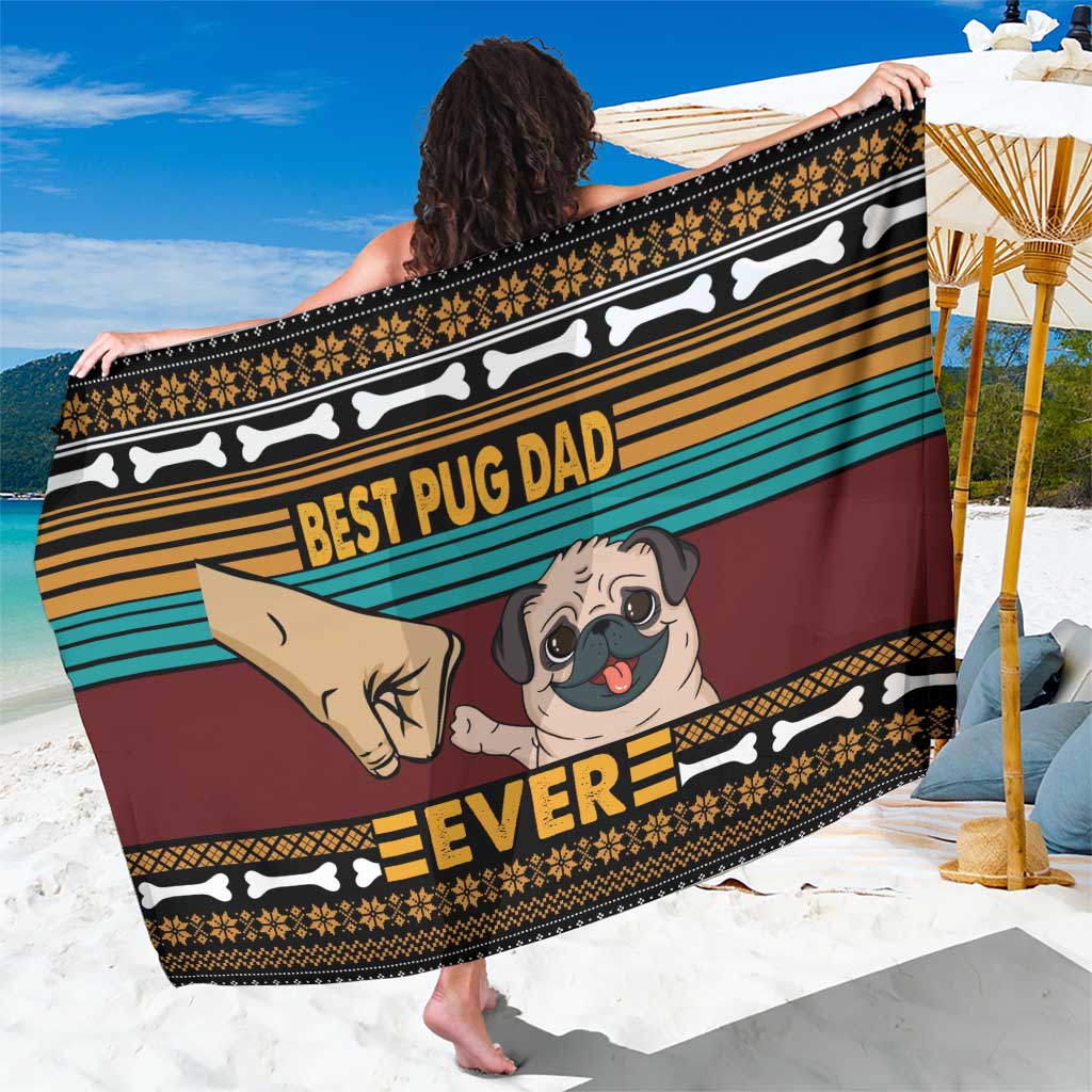 Best Pug Dad Ever Sarong Pug Dog Christmas Awesome Dad DT04 - Wonder Print Shop