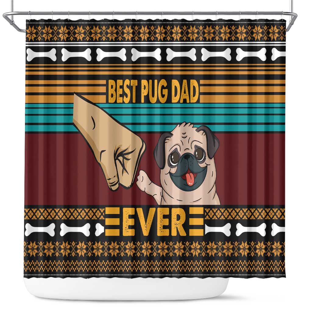 Best Pug Dad Ever Shower Curtain Pug Dog Christmas Awesome Dad