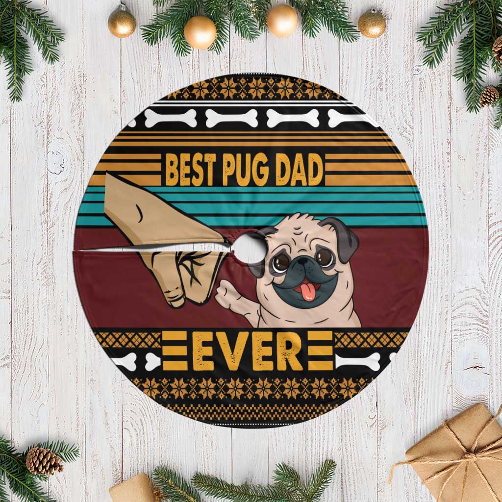 Best Pug Dad Ever Tree Skirt Pug Dog Christmas Awesome Dad DT04 - Wonder Print Shop