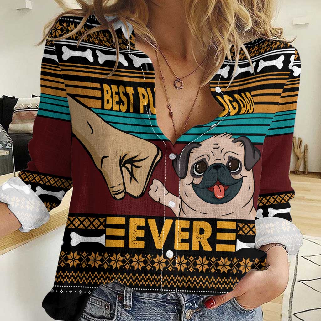 Best Pug Dad Ever Women Casual Shirt Pug Dog Christmas Awesome Dad DT04 - Wonder Print Shop