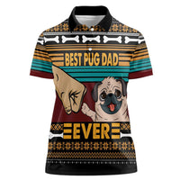 Best Pug Dad Ever Women Polo Shirt Pug Dog Christmas Awesome Dad DT04 - Wonder Print Shop
