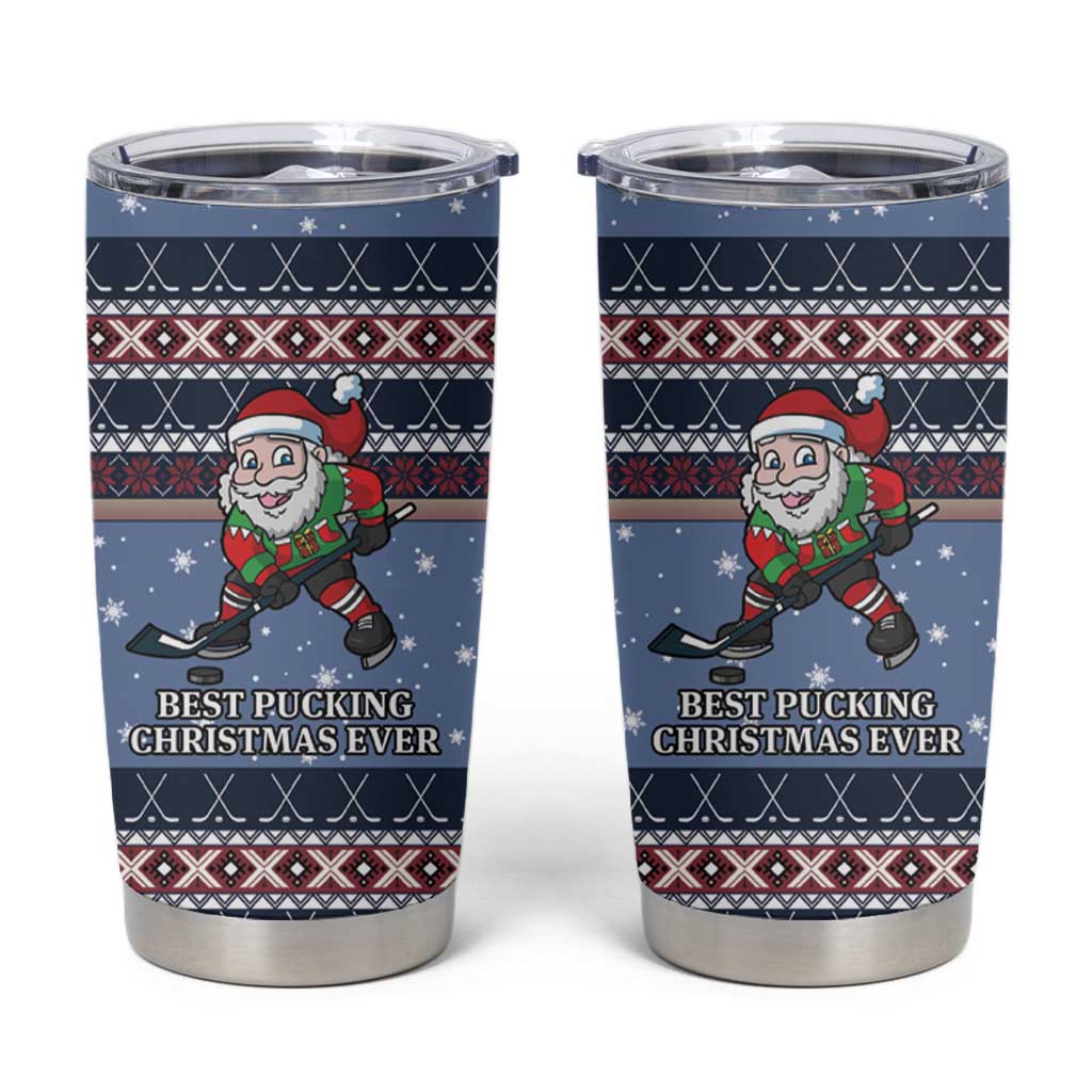 Santa Hockey Best Pucking Christmas Tumbler Cup DT04 - Wonder Print Shop