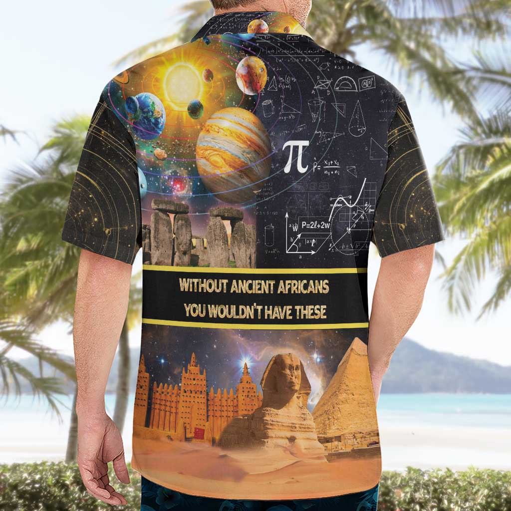 Ancient African Achievements Hawaiian Shirt Egyptian Pyramids Galaxy