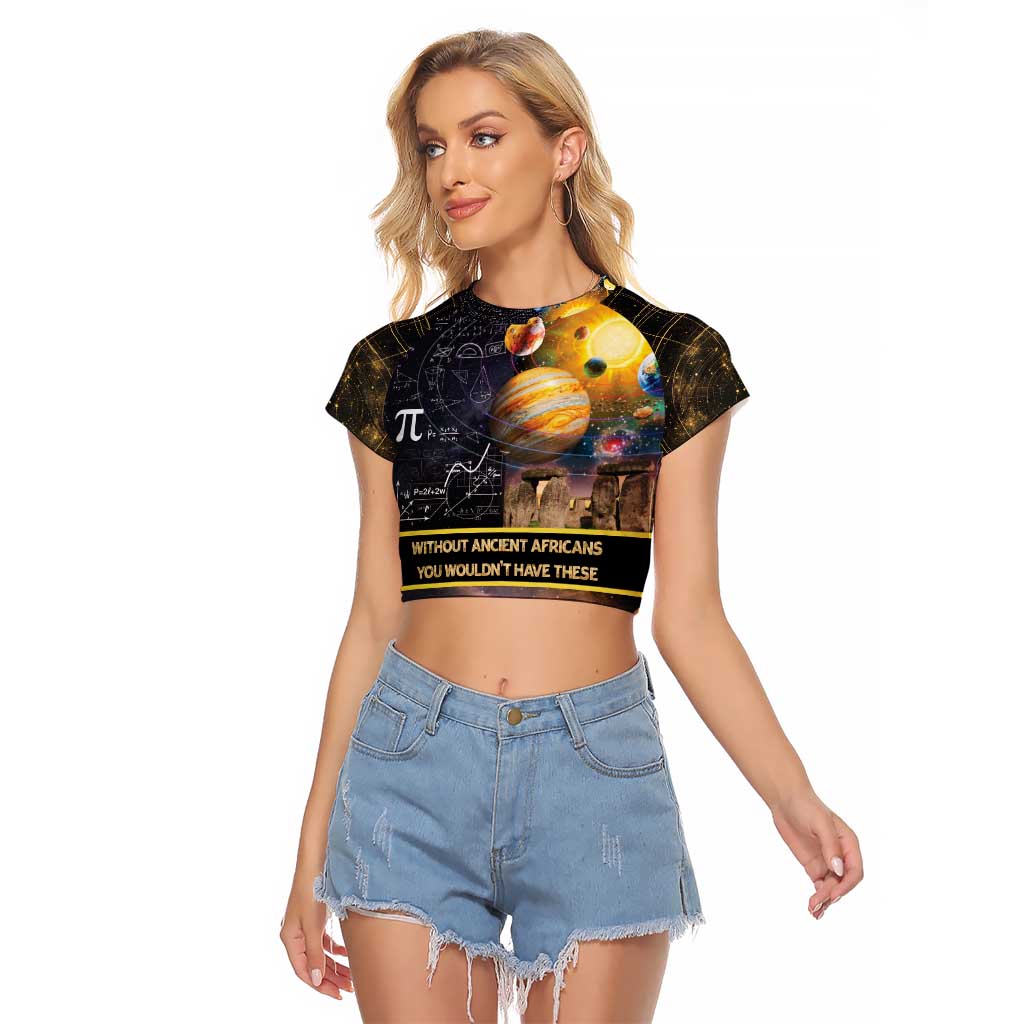 Ancient African Achievements Raglan Cropped T Shirt Egyptian Pyramids Galaxy