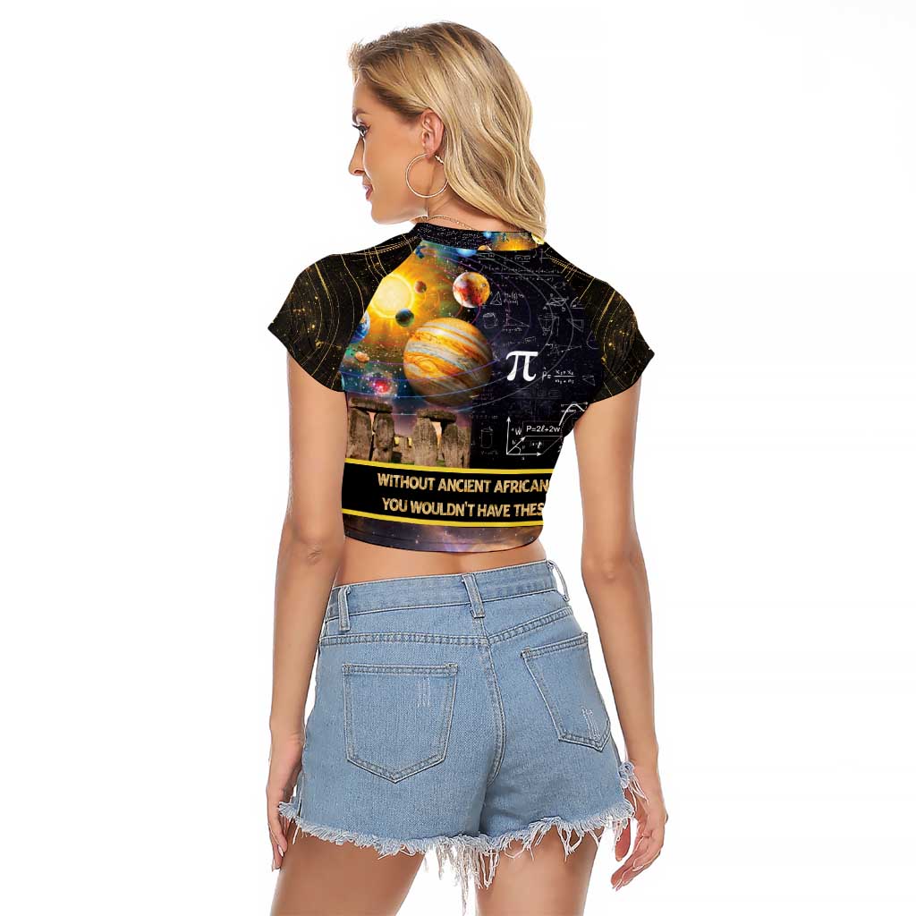 Ancient African Achievements Raglan Cropped T Shirt Egyptian Pyramids Galaxy