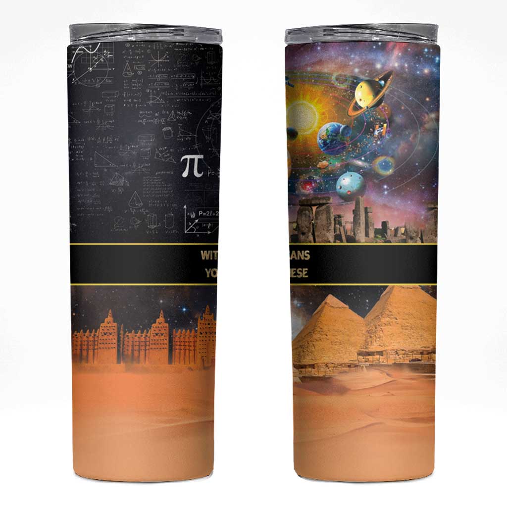 Ancient African Achievements Skinny Tumbler Egyptian Pyramids Galaxy