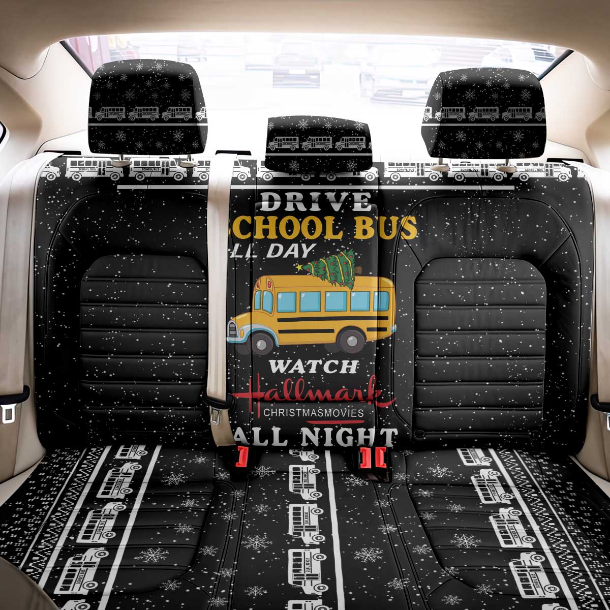 Drive School Bus All Day Back Car Seat Cover Watch Hallmark Christmas Movies All Night DT04 - Wonder Print Shop