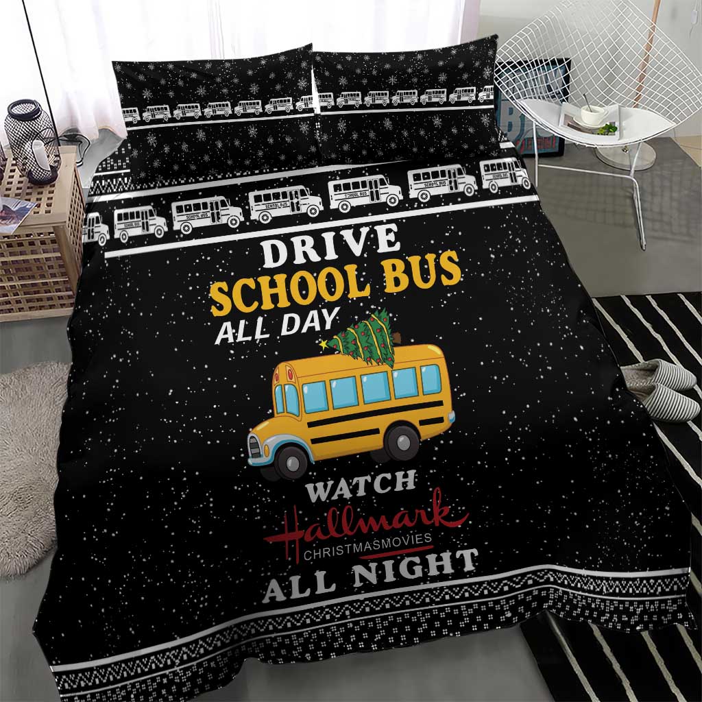Drive School Bus All Day Bedding Set Watch Hallmark Christmas Movies All Night DT04 - Wonder Print Shop