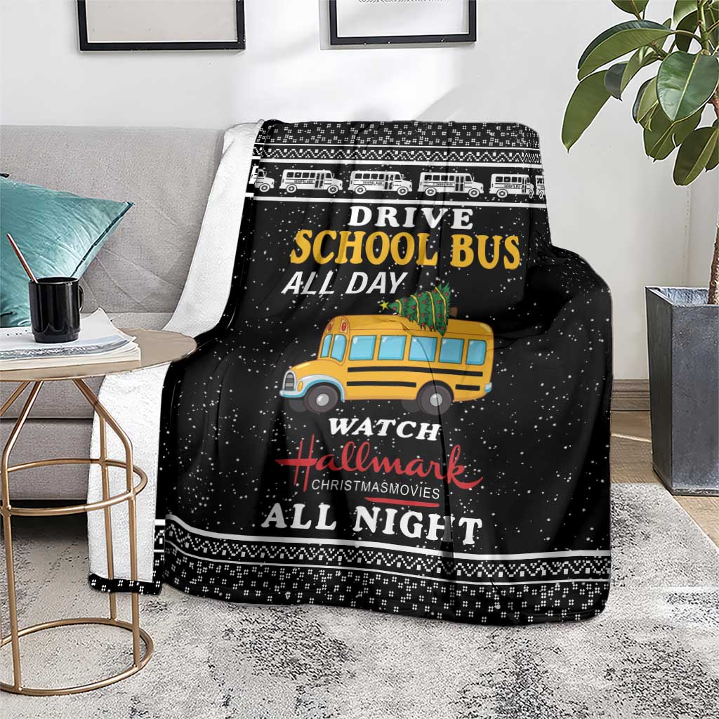 Drive School Bus All Day Blanket Watch Hallmark Christmas Movies All Night