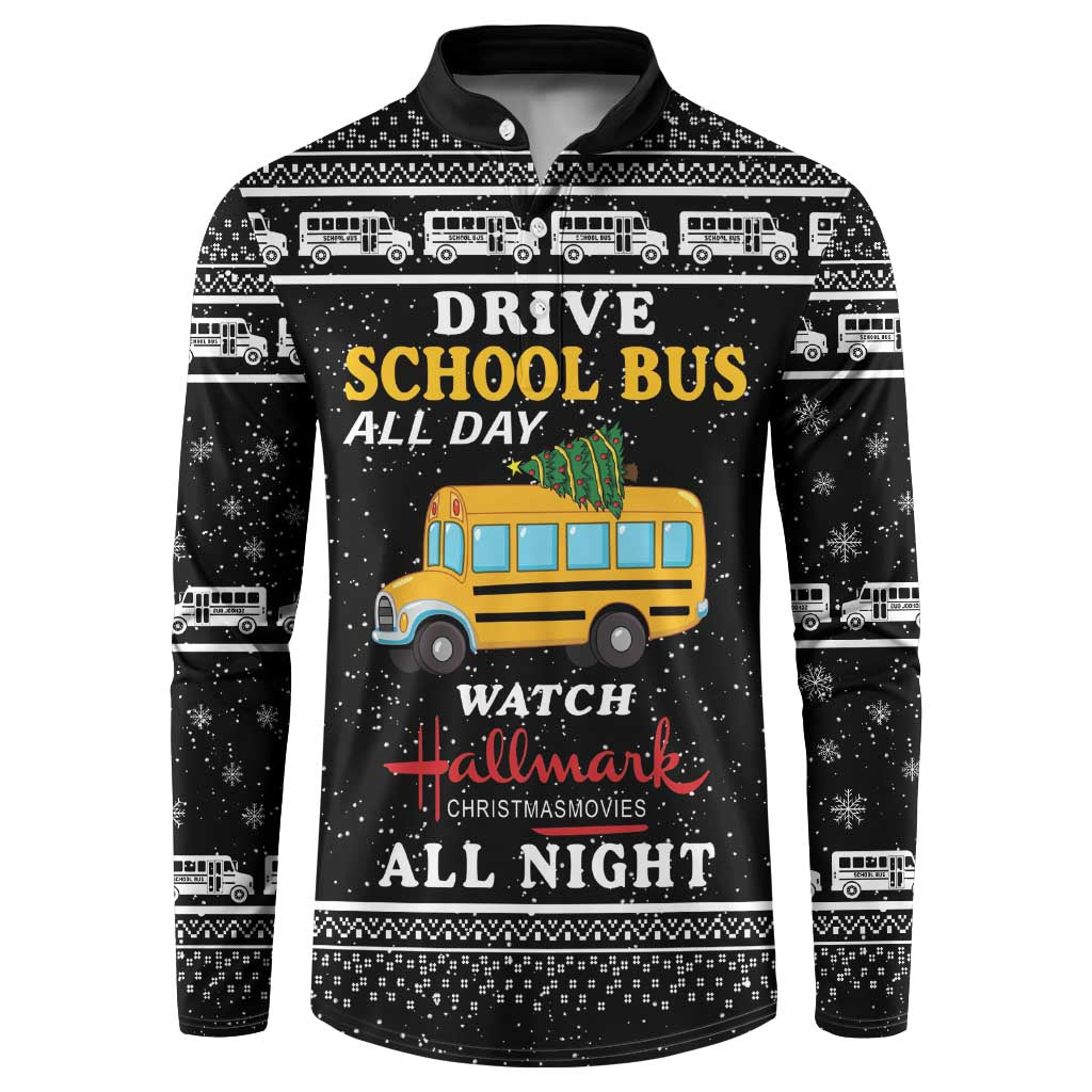Drive School Bus All Day Button Sweatshirt Watch Hallmark Christmas Movies All Night DT04 - Wonder Print Shop