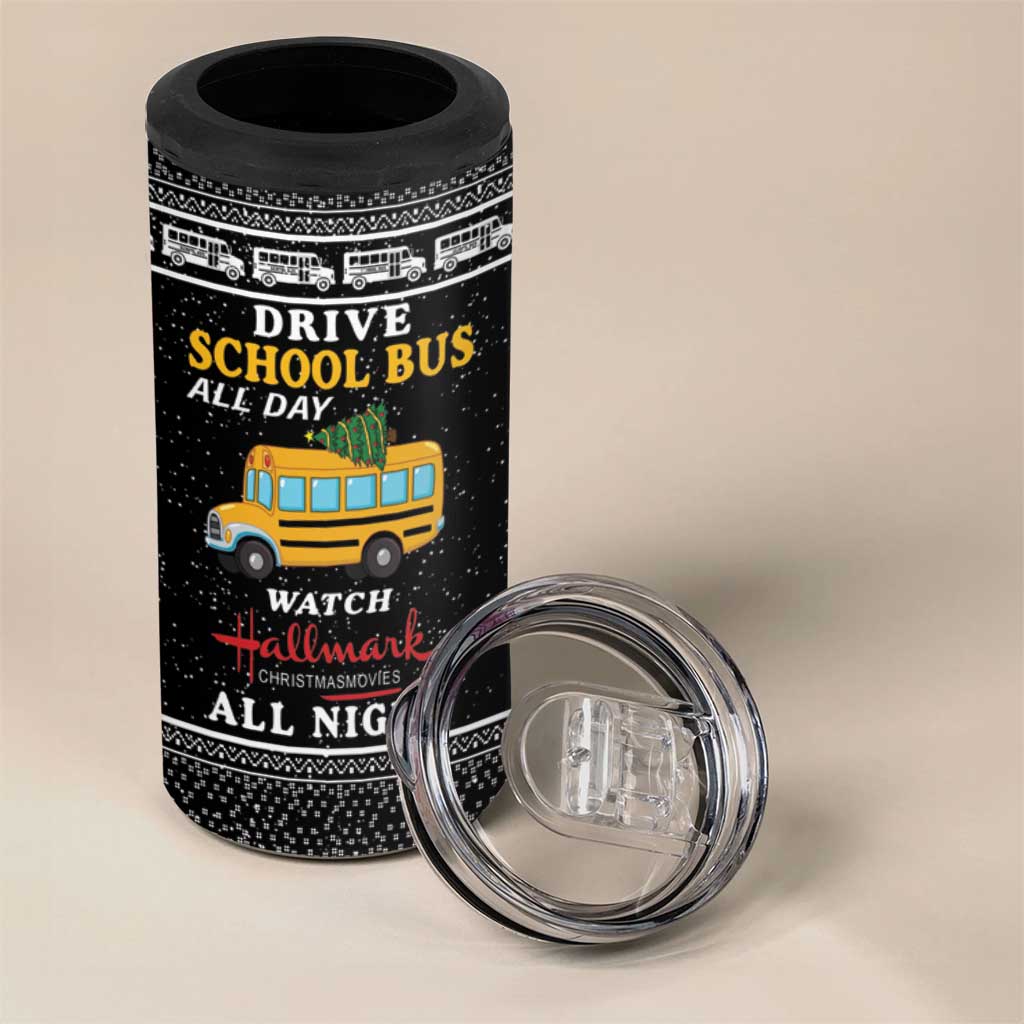 Drive School Bus All Day 4 in 1 Can Cooler Tumbler Watch Hallmark Christmas Movies All Night DT04 - Wonder Print Shop